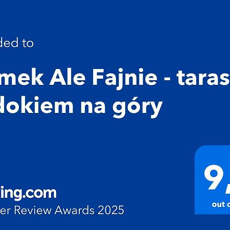 Domek Ale Fajnie - Taras Z Widokiem Na Gory Karpacz Exterior photo